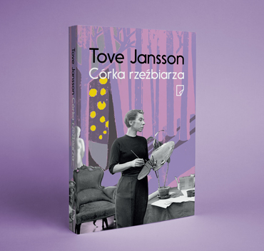 Tove Jansson - Córka rzeźbiarza