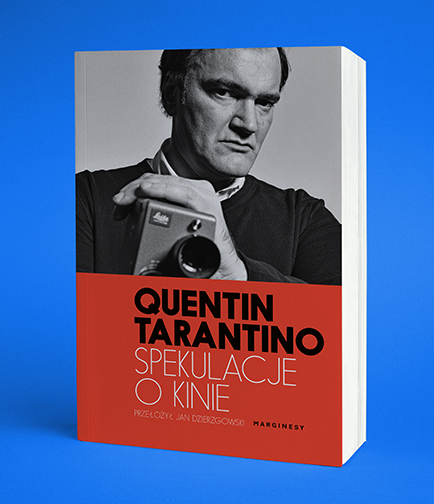 Quentin Tarantino - Spekulacje o kinie
