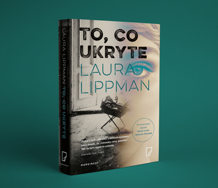 Laura Lippman - To, co ukryte