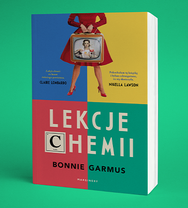 Bonnie Garmus - Lekcje chemii