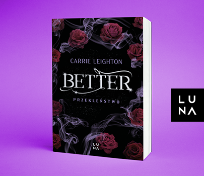 Carrie Leighton - Better. Przekleństwo