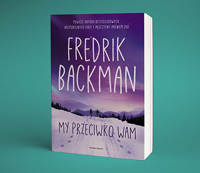 Fredrik Backman - My, przeciwko wam 