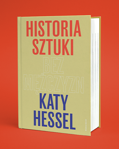 Katy Hessel  - Historia sztuki bez mężczyzn