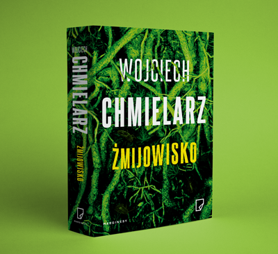 Wojciech Chmielarz - Żmijowisko