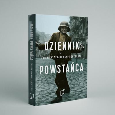 Zbigniew Czajkowski-Dębczyński - Dziennik powstańca