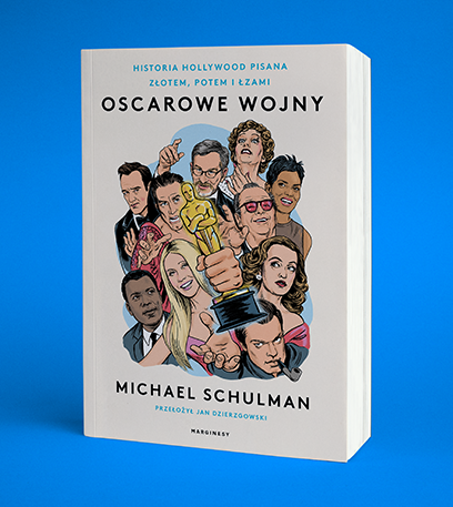 Michael Schulman  - Oscarowe wojny