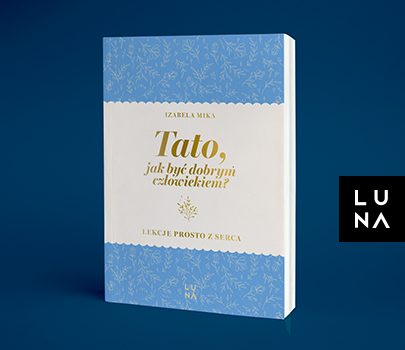 Izabela Mika - Tato, jak być dobrym człowiekiem?