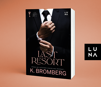 K. Bromberg - Last resort
