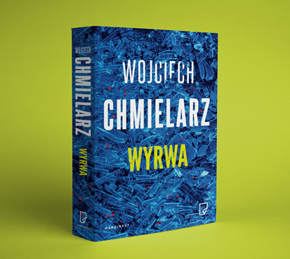 Wojciech Chmielarz - Wyrwa
