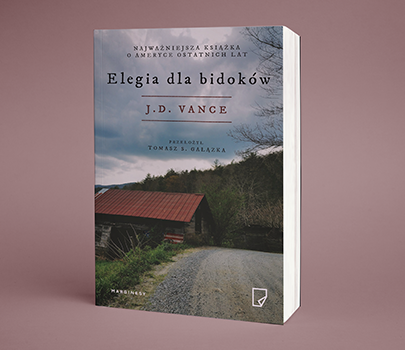 J.D Vance - Elegia dla bidoków