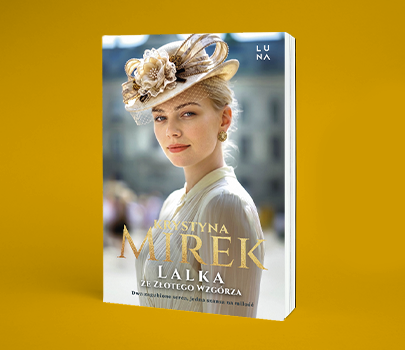 Krystyna Mirek - Lalka ze Złotego Wzgórza