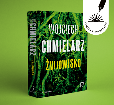 Wojciech Chmielarz - Żmijowisko. Książka z autografem